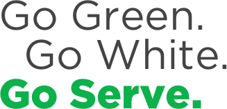 Go Green. Go White. Go Serve.